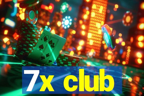 7x club